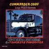 Commander Cody And His Lost Planet Airmen - Hot Licks, Cold Steel & Truckers Favorites-0