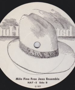 The Milo Fine Free Jazz Ensemble - Hah !-3