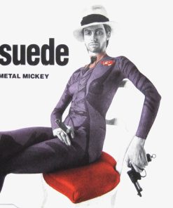 Suede - Metal Mickey / The Drowners-0