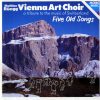 Vienna Art Choir - Five Old Songs - A Tribute To The Music Of Switzerland-0