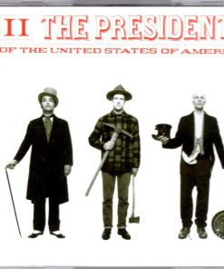 The Presidents Of The United States Of America - II-0