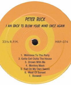 Peter Buck - I Am Back To Blow Your Mind Once Again-3