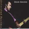 Dave Davies - Unfinished Business (Solo Kronikles, 1980-1997)-0