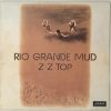 ZZ Top - Rio Grande Mud-0