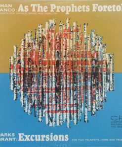 Parks Grant, Johan Franco - As The Prophets Foretold / Excursions -0