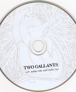 Two Gallants - What The Toll Tells-2