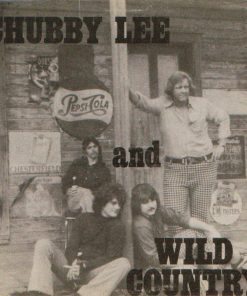 Chubby Lee And Wild Country (5) - Chubby Lee And Wild Country-0