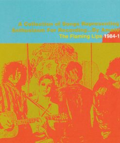 The Flaming Lips - The Flaming Lips 1984-1990: A Collection Of Songs Representing An Enthusiasm For Recording...By Amateurs-0