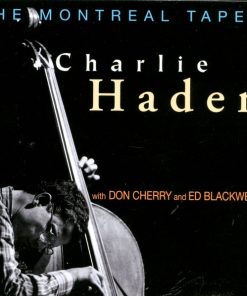Charlie Haden With Don Cherry And Ed Blackwell - The Montreal Tapes-0