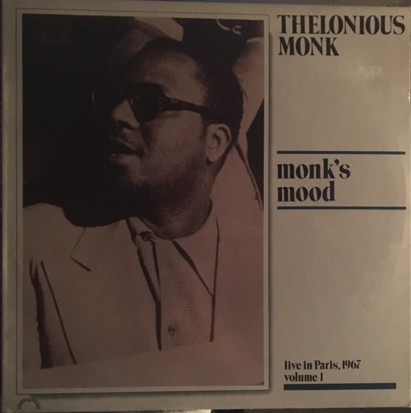 Thelonious Monk - Monk's Mood - Live In Paris, 1967 - Vol. 1-0