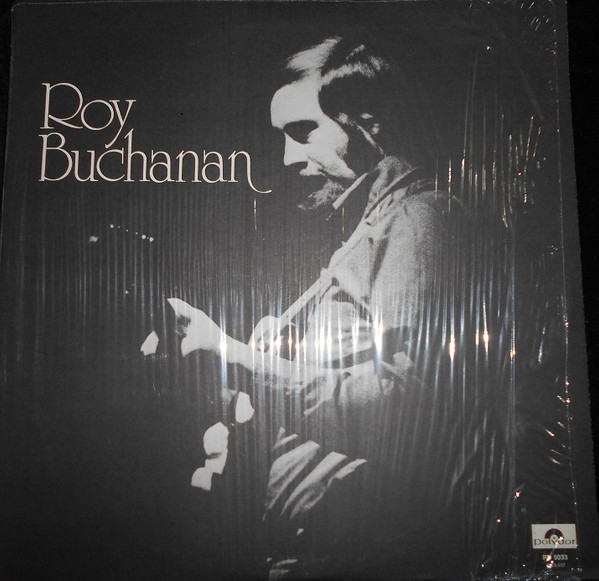 Roy Buchanan, Buch And The Snakestretchers-0