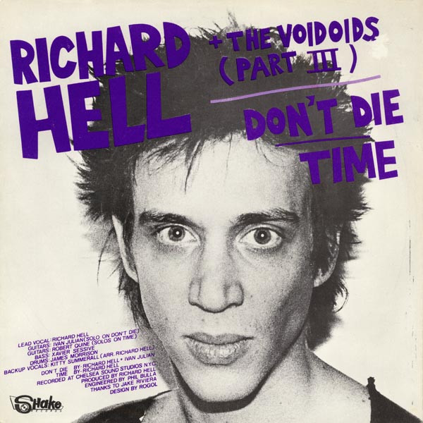 Richard Hell + The Voidoids (Part III)* / The Neon Boys-0