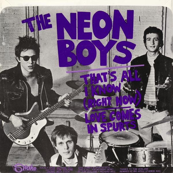 Richard Hell + The Voidoids (Part III)* / The Neon Boys-1