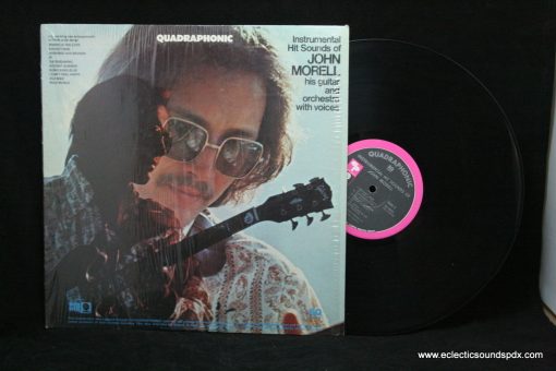 John Morell Instrumental Hit Sounds LP EX 1972 GUITAR QUADRAPHONIC IN SHRINK - Ultrasonic Cleaned