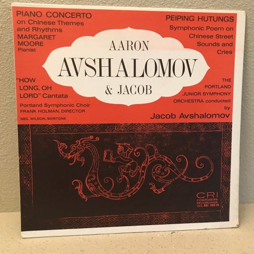Aaron & Jacob Avshalomov Hutungs LP NM 1966 CRI SD210 Piano Concerto Chinese Themes