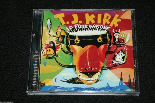 T. J. KIRK If Four Was One CD Bernard Charlie Hunter Funky Jazz Guitar ala Monk  James Brown
